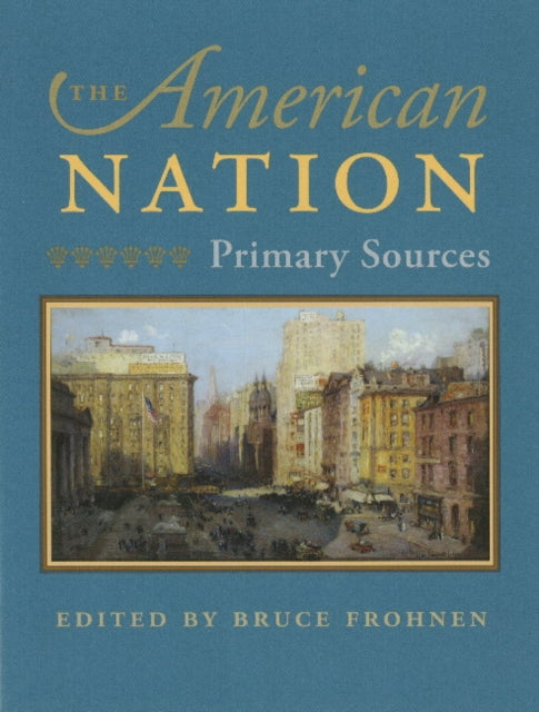 American Nation: Primary Sources