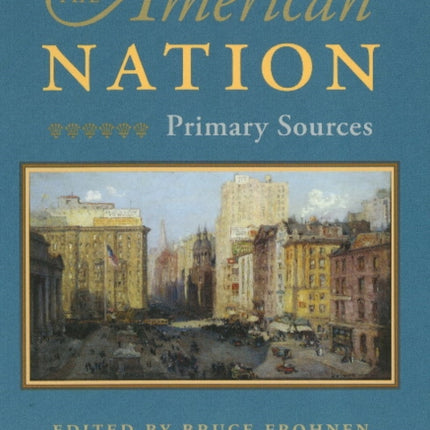 American Nation: Primary Sources