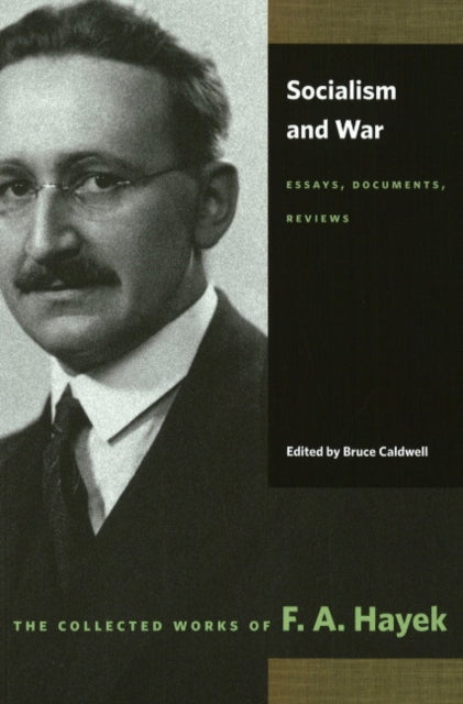 Socialism & War: Essays, Documents & Reviews