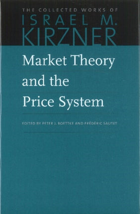 Market Theory & the Price System