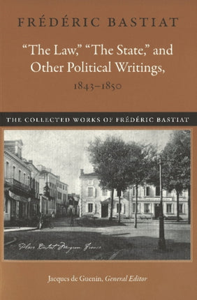 Law, the State & Other Political Writings, 1843-1850