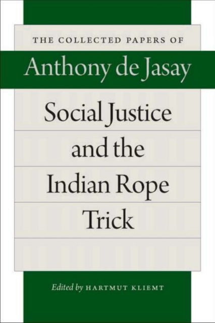 Social Justice & the Indian Rope Trick