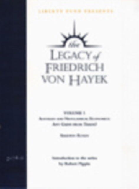 Legacy of Friedrich von Hayek (Audio Tapes)