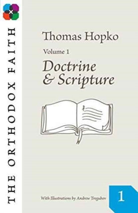 Orthodox Faith Vol. 1