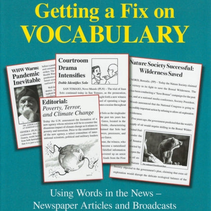 Getting a Fix on Vocabulary: Understanding and Using Prefixes, Suffixes, Bases, and Compounds