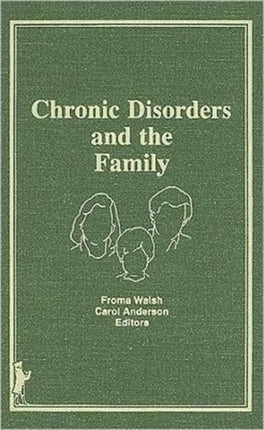 Chronic Disorders and the Family