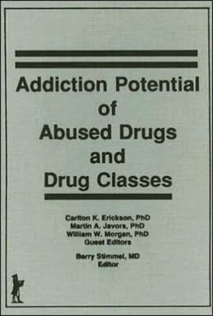 Addiction Potential of Abused Drugs and Drug Classes