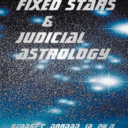 Fixed Stars and Judicial Astrology