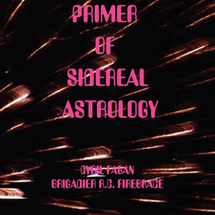 Primer of Sidereal Astrology Moray