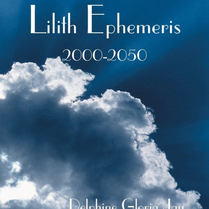 Lilith Ephemeris 20002050