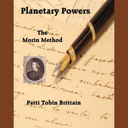 Planetary Powers The Morin Method