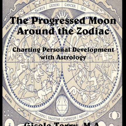 The Progressed Moon Around the Zodiac