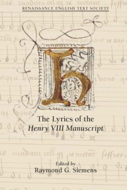 The Lyrics of the Henry VIII Manuscript