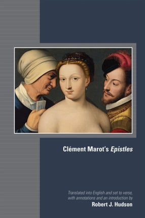 Clément Marot`s Epistles