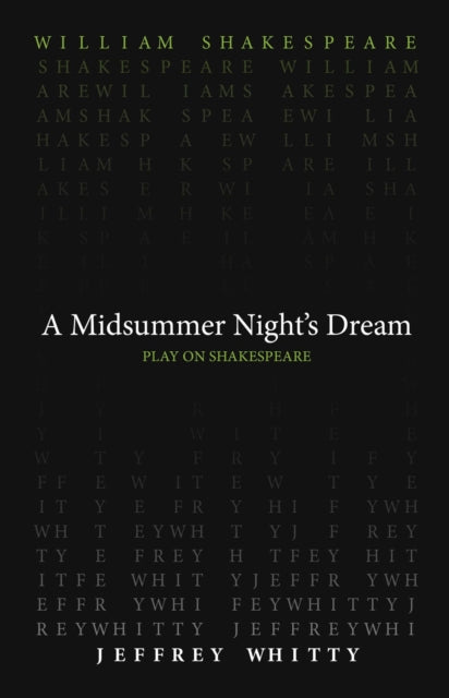 A Midsummer Night`s Dream