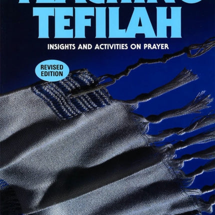 Teaching Tefilah