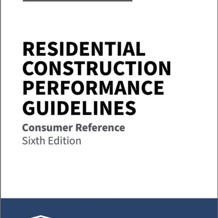 Residential Construction Performance Guidelines