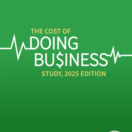 The Cost of Doing Business Study 2025 Edition