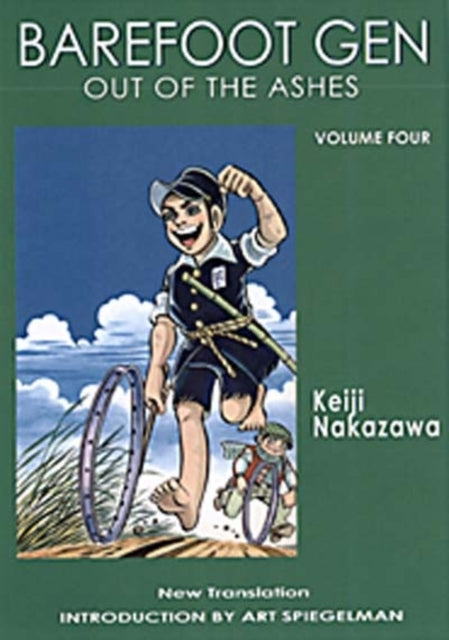 Barefoot Gen #4: Out Of The Ashes