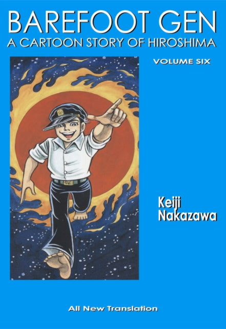 Barefoot Gen #6: Writing The Truth