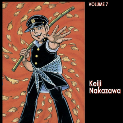 Barefoot Gen Vol. 7: Bones Into Dust