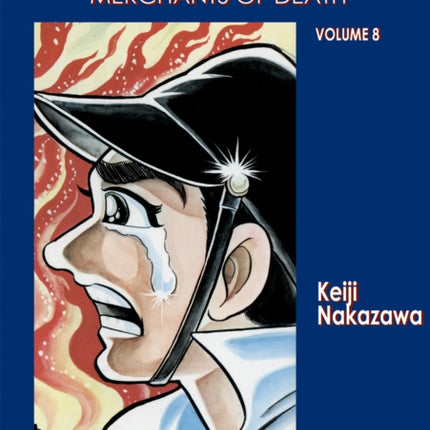 Barefoot Gen Vol. 8: Merchants of Death