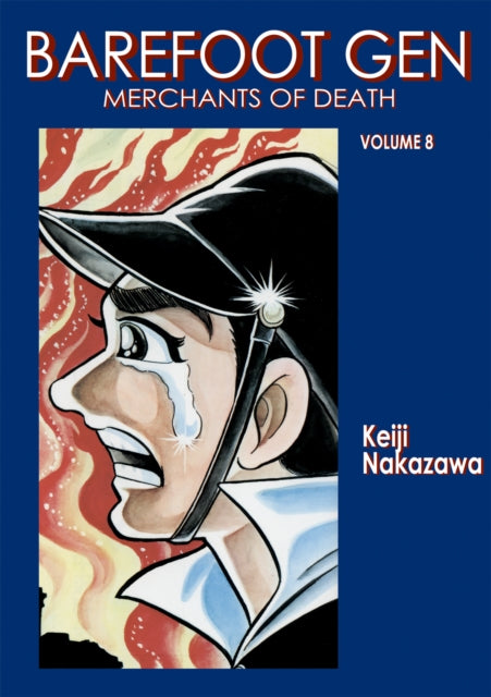 Barefoot Gen Vol. 8: Merchants of Death