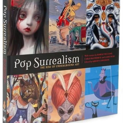 Pop Surrealism: The Rise of Underground Art