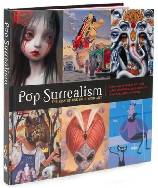 Pop Surrealism: The Rise of Underground Art