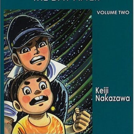 Barefoot Gen #2: The Day After