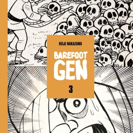 Barefoot Gen School Edition Vol 3