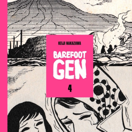 Barefoot Gen School Edition Vol 4