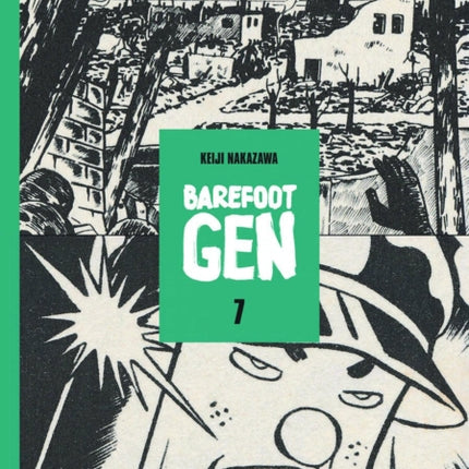 Barefoot Gen School Edition Vol 7