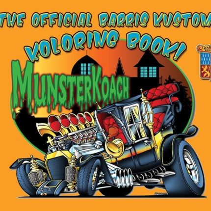 The Official Barris Kustom Koloring Book