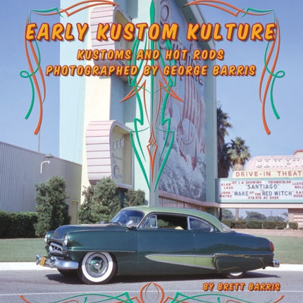 Early Kustom Kulture