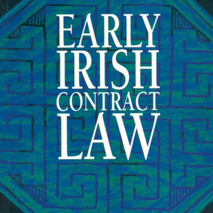 Early Irish Contract Law