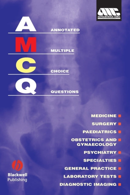 Annotated Multiple Choice Questions: Australian Medical Council