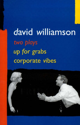 Up for Grabs and Corporate Vibes Two plays