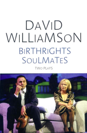 Birthrights and Soulmates: Two plays