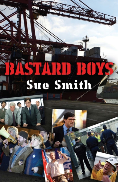 Bastard Boys: the screenplay