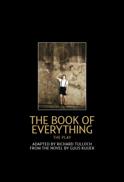 The Book of Everything: the play