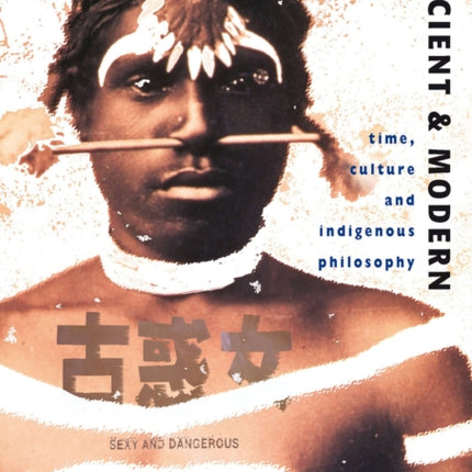 Ancient and Modern  Time Culture and Indigenous