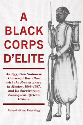 A Black Corps dElite Egyptian Sudanese Conscript