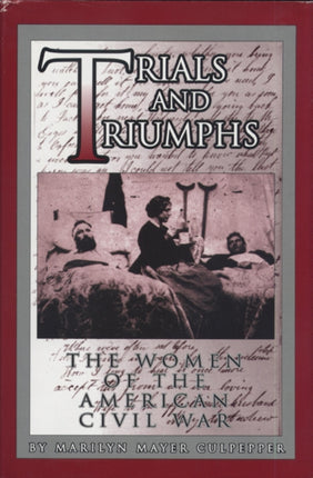 Trials and Triumphs The Women of the American