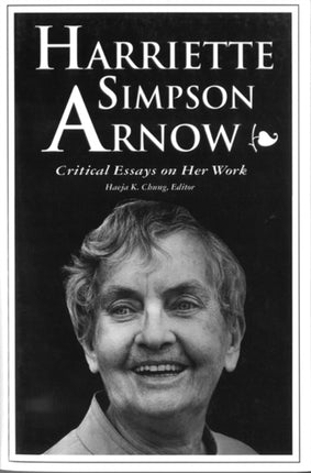 Harriette Simpson Arnow Critical Essays on Her