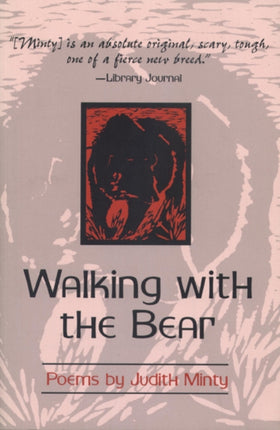 Walking with the Bear New and Selected Poems