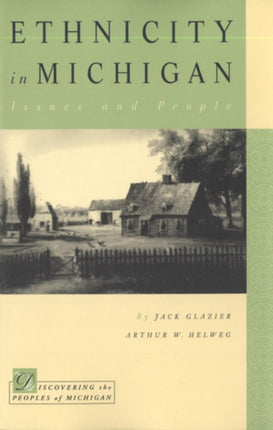 Ethnicity in Michigan Issues and People