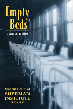 Empty Beds Indian Student Health at Sherman