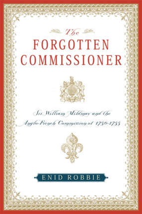 The Forgotten Commissioner Sir William Mildmay