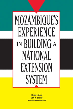 Mozambiques Experience in Building a National
